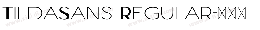 TildaSans Regular字体转换